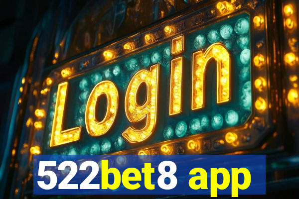 522bet8 app